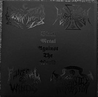 Black Metal Against the World