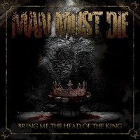 Bring Me the Head of the King