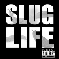 Slug Life, Volume 1