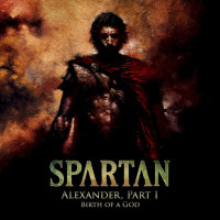 Birth of a God (Alexander, Pt. 1)