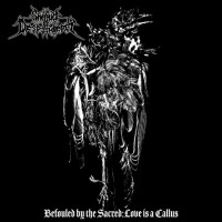 Befouled by the Sacred:Love Is a Callus
