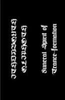 Funeral Spirit of Trance-formation