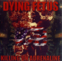 Killing on Adrenaline