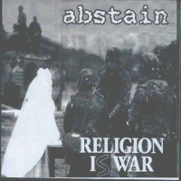 The Black Illusions / Religion Is War