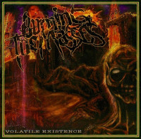 Volatile Existence