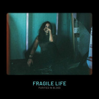 Fragile Life
