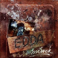 Edda Művek 1.
