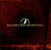 Deadwater Drowning