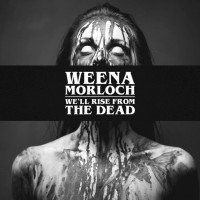 We’ll Rise from the Dead