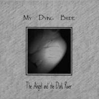 The Angel and the Dark River
