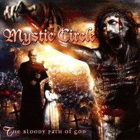 The Bloody Path of God