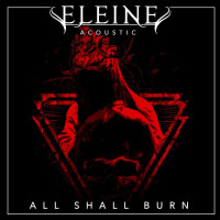 All Shall Burn (Acoustic)