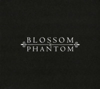 Blossom / Phantom
