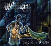 Dead, Hot and Ready