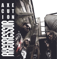 Axecution