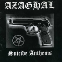 Suicide Anthems / Dark Blasphemous Moon