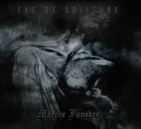 Eye of Solitude / Marche Funèbre
