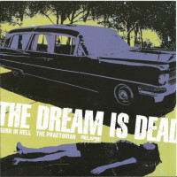 The Gates of Slumber / The Dream Is Dead