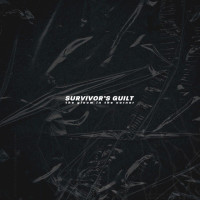 Survivor’s Guilt