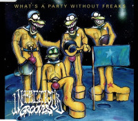 What's A Party Without Freaks