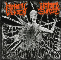 Mammoth Grinder / Hatred Surge
