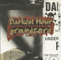 Darkest Hour / Groundzero