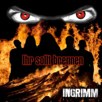 Ihr sollt brennen