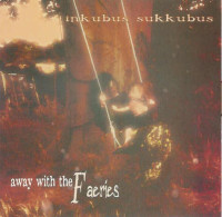 Away With the Faeries