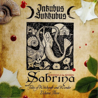 Sabrina - Goddess of the Severn: Tales of Witchcraft and Wonder Volume Three