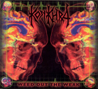 Weed Out the Weak