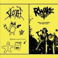 Sloth / Rwake