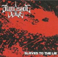 Slaves to the Lie