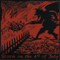 Scorn on the 4th of July