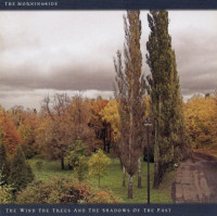 The Wind, the Trees and the Shadows of the Past