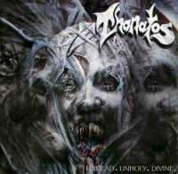 Undead. Unholy. Divine.