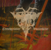 Trenchgrinder / Skullshitter