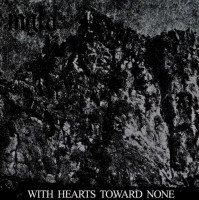 With Hearts Toward None
