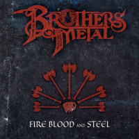 Fire Blood and Steel