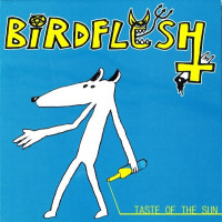 Taste of the Sun / In the Swamps You Rot