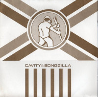 Cavity & Bongzilla