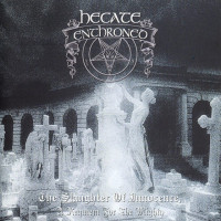 The Slaughter of Innocence, a Requiem for the Mighty