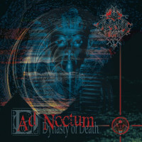 Ad Noctum: Dynasty of Death