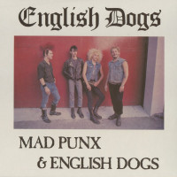 Album cover for Mad Punx & English Dogs