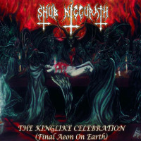 The Kinglike Celebration (Final Aeon on Earth)