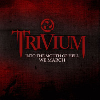 Into the Mouth of Hell We March