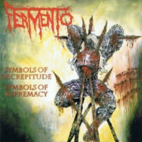 Symbols of Decrepitude, Symbols of Supremacy