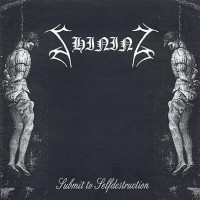 Submit to Selfdestruction
