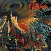 Behind the Shadows Lie Madness