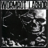 Wormrot / I Abhor
