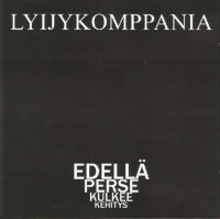 Kehitys kulkee perse edellä